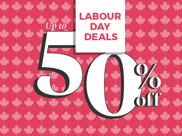 Up to 50% off Labour Day Deals